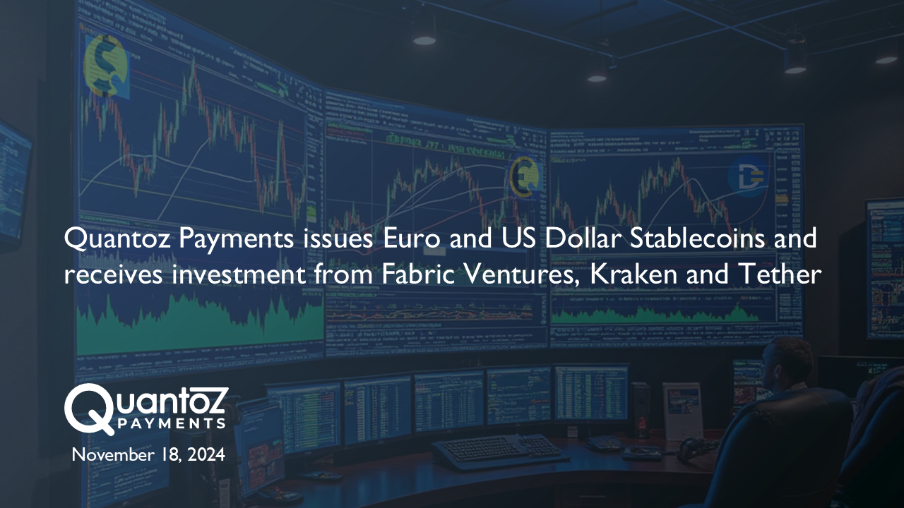 Quantoz euro and US dollar stablecoin issuance announcement over trading screens.